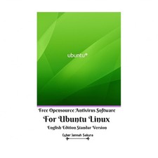 Free Opensource Antivirus Software For Ubuntu Linux English Edition Standar V...