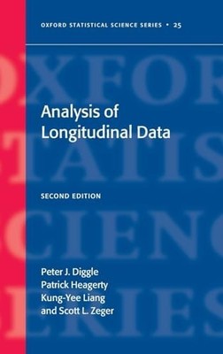 Analysis of Longitudinal Data: 25 (Oxford Statistica... by Zeger, Scott Hardback