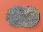 Original WW1 era period Military German dog tag, uncleaned, carved, damaged.