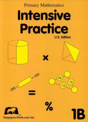 Primary Mathematics Intensive Practice U.S. Edition 1B