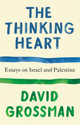 The Thinking Heart|David Grossman|Broschiertes Buch|Englisch