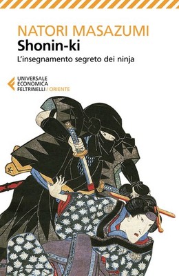 Shonin-ki. Die geheime Lehre der Ninjas - Masazumi Natori