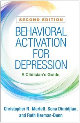 Behavioral Activation for Depression, Second Edition by Chris... - 9781462548385