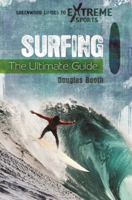 Booth - Surfing  The Ultimate Guide - hardback or cased book - X555z