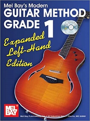 Mel Bays Modern Guitar Method Grade 1 Expanded Left Handed Edition BK and 2CDS
