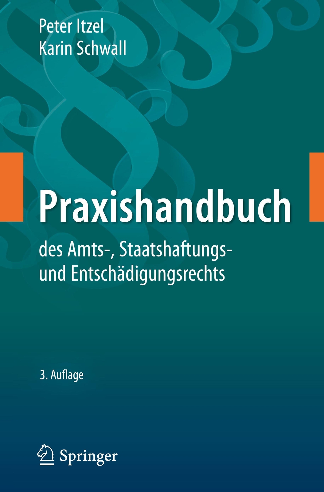Thumbnail - Praxishandbuch Des Amts-, Staatshaftungs- Und Entschädigungsrechts