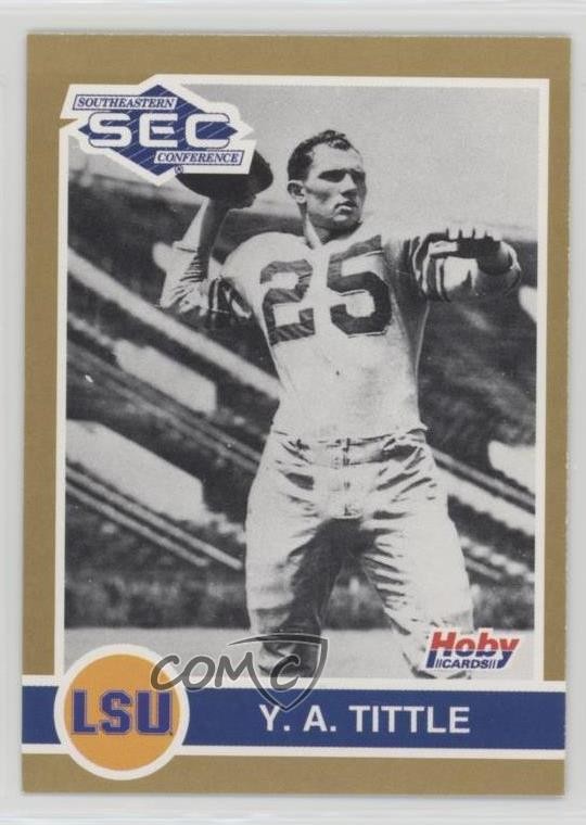 1991 Hoby Stars of the SEC YA Tittle #200 HOF 0q3