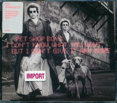 Pet Shop Boys - I Don't Know What You Want But I Can't Give It Any More [New CD]