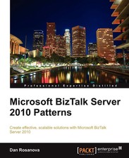 Dan Rosanova | Microsoft BizTalk Server 2010 Patterns | Taschenbuch | Englisch