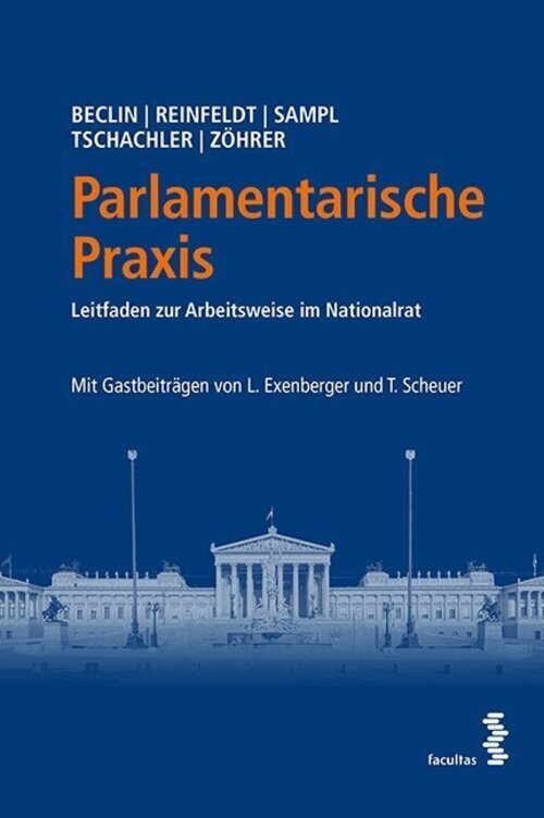 Thumbnail - Parlamentarische Praxis | Leitfaden Zur Arbeitsweise Nationalrat |