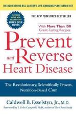 Prevent and Reverse Heart Disease: The Revolutiona- paperback, Jr, 9781583333006