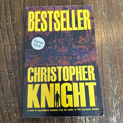 Bestseller - Paperback, by Chris Knight - SIGNED COPY - 1st Edition - 1st Print