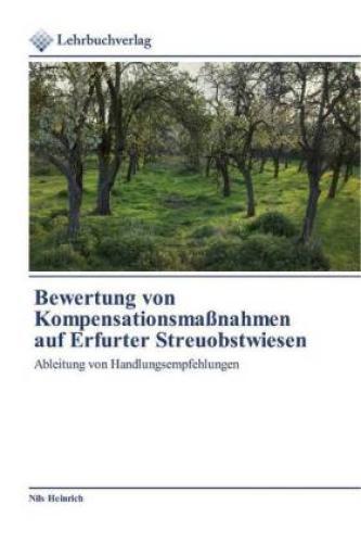 Thumbnail - Bewertung Von Kompensationsmaßnahmen Auf Erfurter Streuobstwiesen