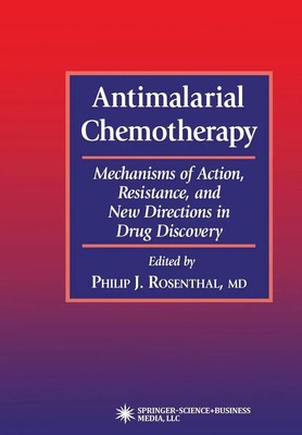 Philip J. Rosenthal | Antimalarial Chemotherapy | Taschenbuch | Englisch (2010)