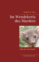 Wolfgang H. O. Fabian | Im Wendekreis Des Marders | Buch | Deutsch (2017)