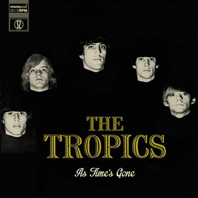 The Tropics - As Time's Gone [New Vinyl LP]