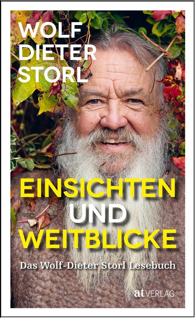 Thumbnail - Einsichten Und Weitblicke | Wolf-dieter Storl | 2020 | Deutsch