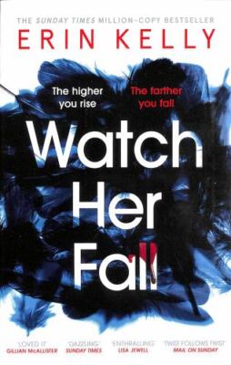 Watch Her Fall, Paperback by Kelly, Erin, Brand New, Free shipping in the US