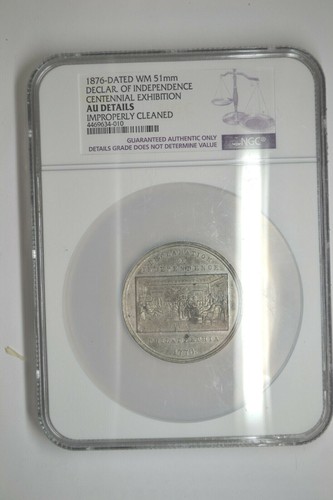 1876 Centennial Exhibition, Declaration of Independence- NGC AU Details - Picture 3 of 8
