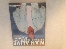 Man Alive!: Dressing the Free Way by Hix, Charles Paperback / softback Book The