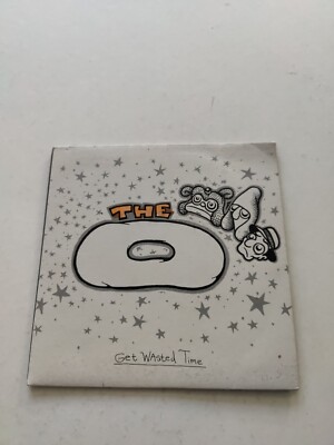 The O  get wasted time 7'' single Ltd