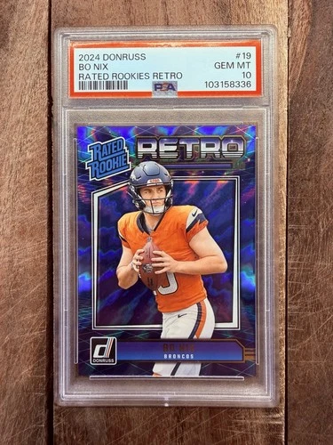 2024 Panini Donruss Rated Rookie Retro Insert Bo Nix #19 PSA 10 GEM MT Broncos