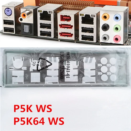 For Asus P5K64 WS & P5K WS Shield IO I/O Rear Baffle Backplate Motherboard