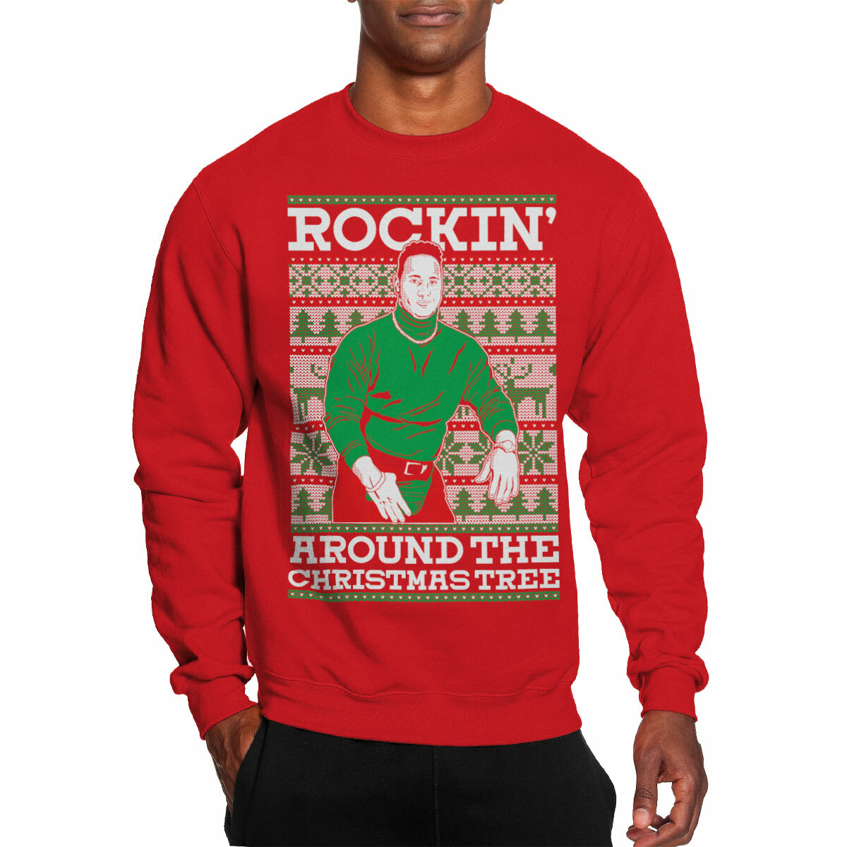 Rockin Around The Christmas Tree Funny Ugly Sweater Men's Crewneck