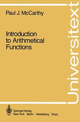 Introduction to Arithmetical Functions by Paul J. McCarthy (Paperback, 1985)