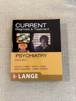 Current Diagnosis & Treatment Psychiatry 2nd Ed 2008 McGraw-Hill Medical