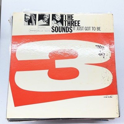 It Just Got To Be by The Three Sounds Vinyl, 1966 No p Van Gelder