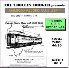 South Shore Line Trolley Audio on 2 CDs - Railroad Record Club #SP-4