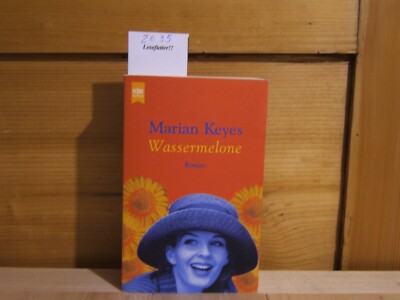 Wassermelone von Marian Keyes, 9783453180215, Taschenbuch
