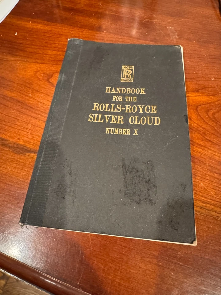 Rolls-Royce Silver Cloud Owner’s Handbook Number X Original Factory Manual RR - Image 2 of 4