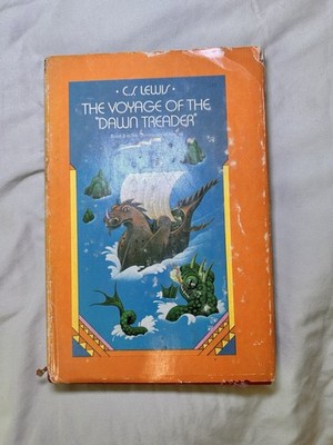 The Chronicles of Narnia the Voyage of the Dawn Treader by C. S. Lewis