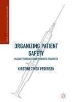 Kirstine Zinck Pedersen | Organizing Patient Safety | Taschenbuch | Englisch