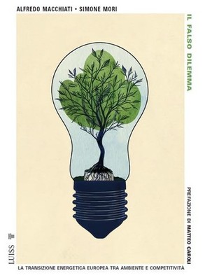 Alfredo Macchia Il falso dilemma. La transizione energ (Taschenbuch) (US IMPORT)