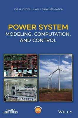 Power System Modeling, Computation, and Control - 9781119546870