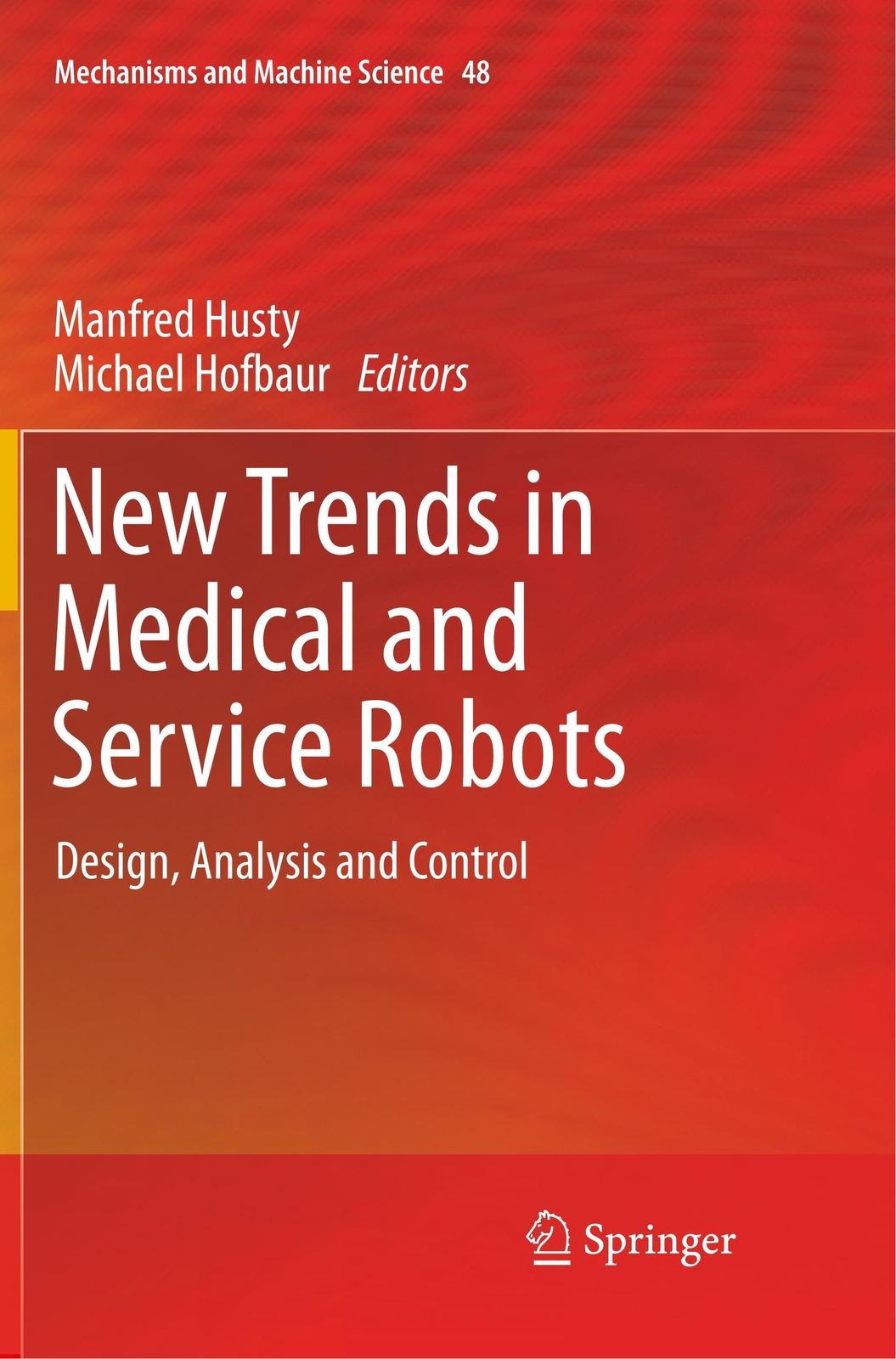 Thumbnail - Trends In Medical And Service Robots | Design, Analysis And Control |