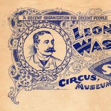 Very Scarce Leon W. Washburn's Circus, Museum Letterhead c1892 "Decent People"
