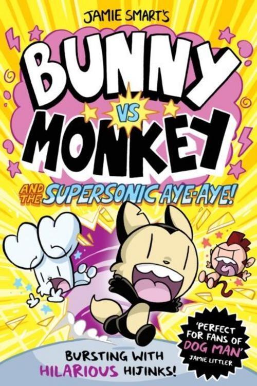 Thumbnail - Bunny Vs Monkey And The Supersonic Aye-aye Jamie Smart