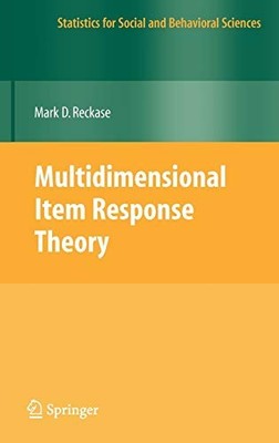MULTIDIMENSIONAL ITEM RESPONSE THEORY (STATISTICS FOR By Reckase - Hardcover