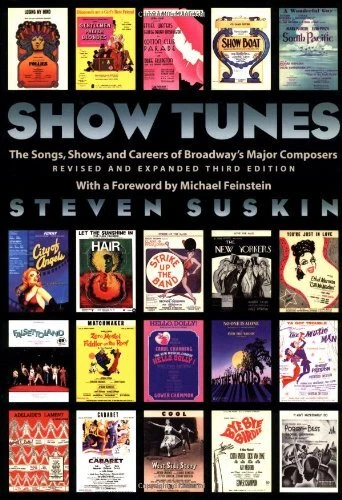 Show Tunes: The Songs, Shows, and Careers of Broadway's Major Composers (USED) - Picture 1 of 1