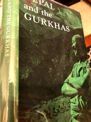 RARE! NEPAL & THE GURKHAS by Ministry of Defence (London, 1965) VG HC w/JACKET