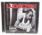 LUDACRIS Back For The First Time CD Def Jam Hip Hop Rap