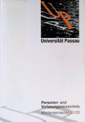 Personen- und Vorlesungsverzeichnis Wintersemester 1999/2000. Universität Passau