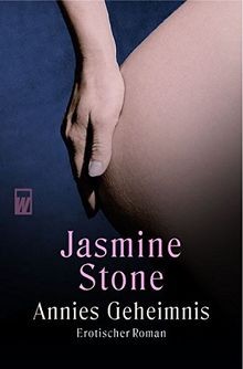 Annies Geheimnis: Erotischer Roman  von Jasmine S... | Buch | Zustand akzeptabel