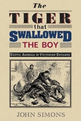 John Simons Tiger that Swallowed the Boy (Paperback) (UK IMPORT)