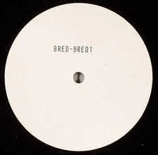 Bred   Bred 1 RAR Limited Vinyl Tracid Traxxx