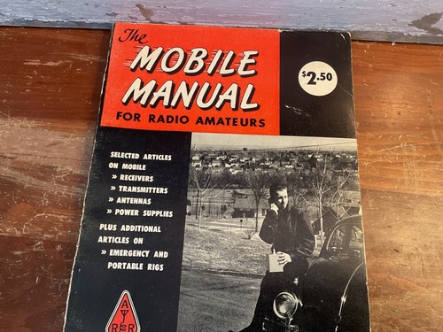 The Mobile Manual For Radio Amateurs - 1962 Printed in the U.S.A. Third Edition - Bild 2 von 6